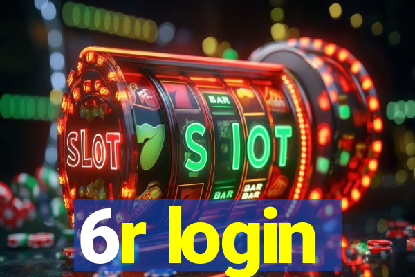 6r login